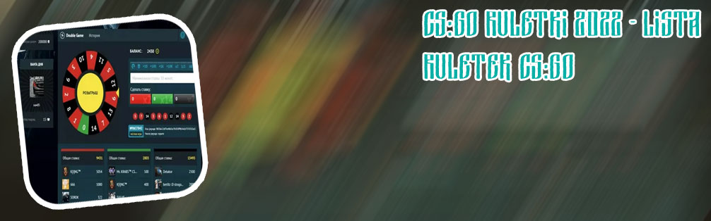 Darmowa ruletka cs go
