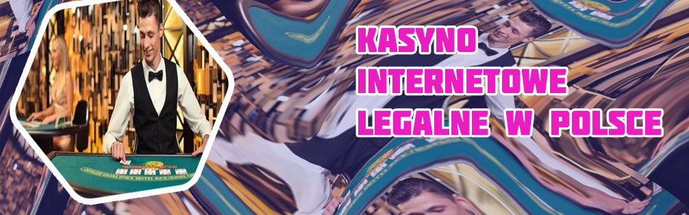 Gdzie legalnie zagram kasyno